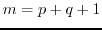 $m=p+q+1$
