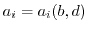 $a_i=a_i(b, d)$