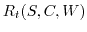 $R_t(S,C,W)$