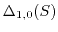 $\Delta_{1,0}(S)$