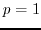 $ p=1$