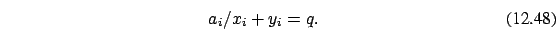 \begin{eqnarray}a_i / x_i + y_i = q.
\end{eqnarray}