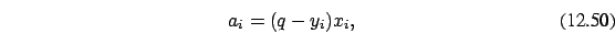 \begin{eqnarray}a_i = (q-y_i) x_i,
\end{eqnarray}