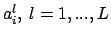 $a_i^l,\ l=1,...,L$