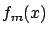 $f_m(x)$