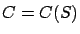 $C=C(S)$