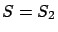 $S=S_2$