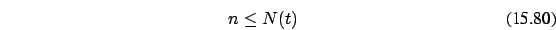 \begin{eqnarray}
n \le N(t)
\end{eqnarray}