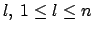 $l,\ 1 \le l \le n$