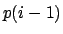 $p(i-1)$