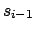 $s_{i-1}$