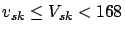 $v_{sk}
\le V_{sk} < 168$