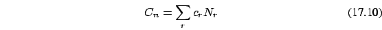 \begin{eqnarray}
C_n=\sum_r c_r N_r
\end{eqnarray}