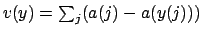 $v(y)=\sum_j (a(j)-a(y(j)))$