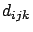 $d_{ijk}$