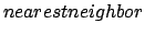 $nearest neighbor$