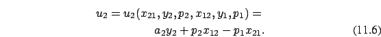 \begin{eqnarray}u_2= u_2( x_{21}, y_2, p_2, x_{12}, y_1, p_1) =
\nonumber \\ a_2 y_2 + p_2 x_{12} - p_1 x_{21}.
\end{eqnarray}