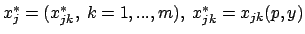 $x_j^*=(x_{jk}^*,\ k=1,...,m),\ x_{jk}^*=x_{jk}(p,y)$