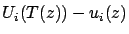 $U_i(T(z))-u_i(z)$
