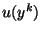 $u(y^k)$