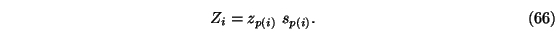 \begin{eqnarray}Z_i=z_{p(i)}\ s_{p(i)}.
\end{eqnarray}