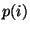 $p(i)$
