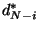 $d_{N-i}^*$