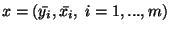 $x=(\bar{y_i}, \bar{x_i},\ i=1,...,m)$