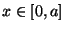 $x \in [0,a]$