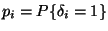 $p_i=P\{\delta_i=1\}$