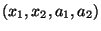 $(x_1,x_2,a_1,a_2)$