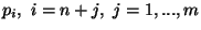 $p_i,\ i=n+j, \ j=1,...,m$
