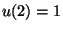 $u(2)=1$