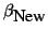$\beta_{\mbox{New}}$